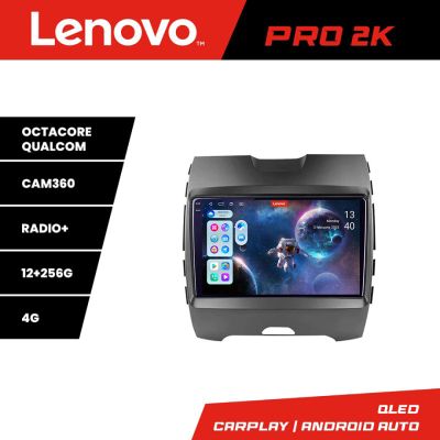 Navigatie Ford Edge 2015-2021 Highline Lenovo Kit-edge-high 8 core QLED 2K 12+256 360 Android Waze USB Navigatie Internet Youtube Radio